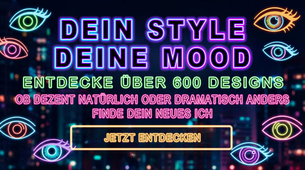 Farbige Kontaktlinsen Kollektion, Neon-Banner mit „über 600 Designs“ von natürlich bis dramatisch und Button „jetzt entdecken“ umgeben von leuchtenden Augen-Icons